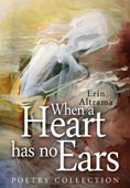 When a Heart has no Ears